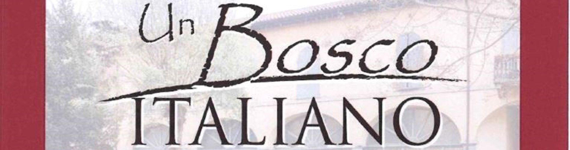 Un bosco italiano Un bosco italiano